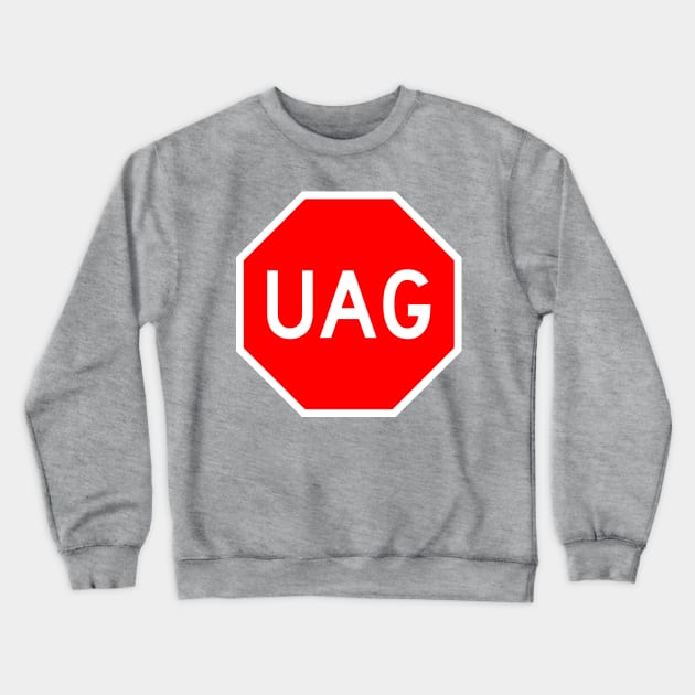 Stop Codon Sign RNA UAG Crewneck Sweatshirt by mwcannon